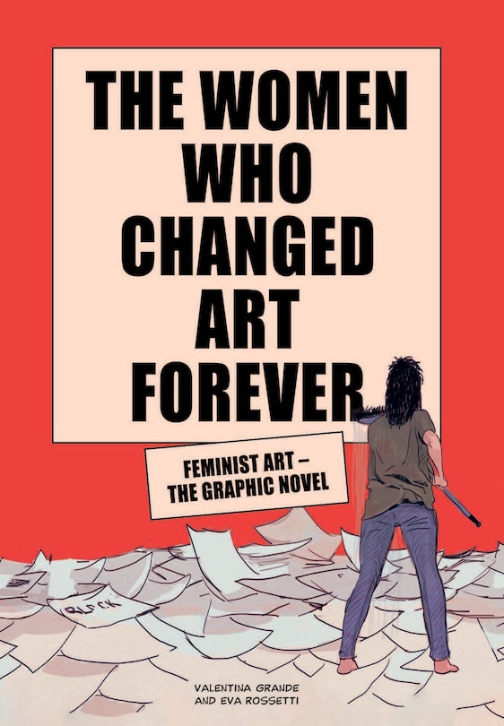 Front cover_The Women Who Changed Art Forever