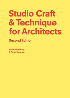 Front cover_Studio Craft & Technique for Architects Second Edition