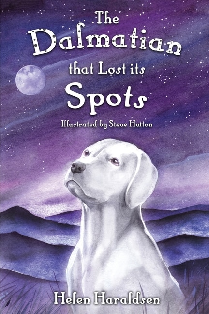 Front cover_The Dalmatian That Lost Its Spots