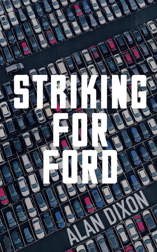Front cover_Striking For Ford