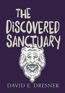 Front cover_The Discovered Sanctuary