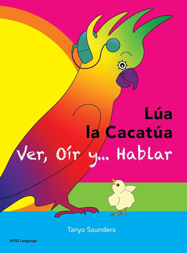 Front cover_LÚA LA CACATÚA - Ver, Oír y... Hablar