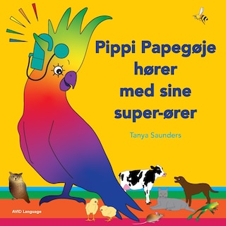 Front cover_Pippi Papegøje hører med sine super-ører