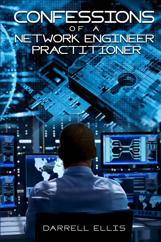 Couverture_Confessions of a Network Engineer Practitioner