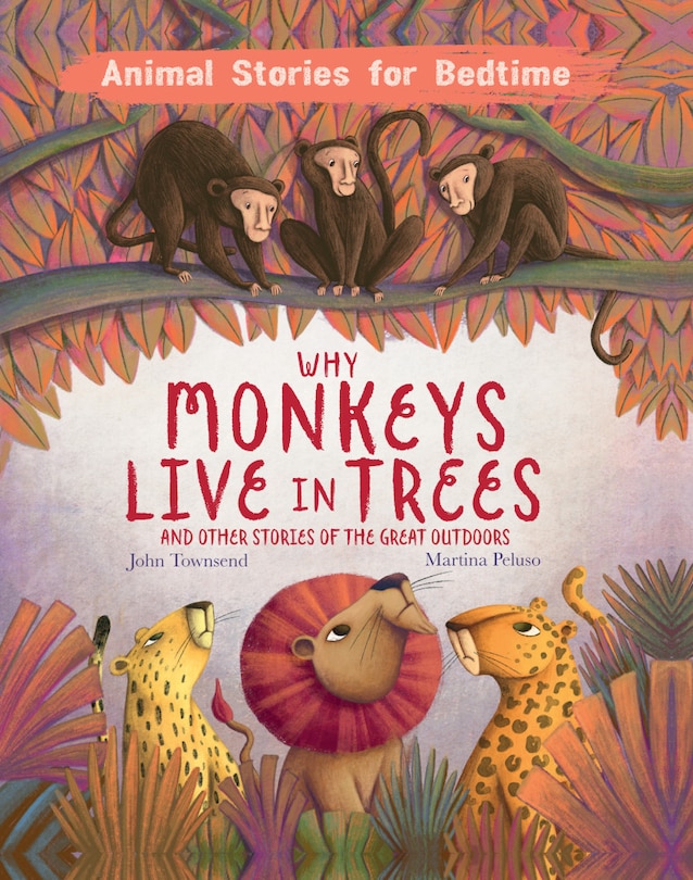 Front cover_Why Monkeys Live In Trees