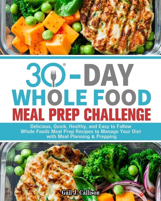 Couverture_30-Day Whole Foods Meal Prep Challenge
