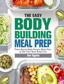 Front cover_The Easy Bodybuilding Meal Prep