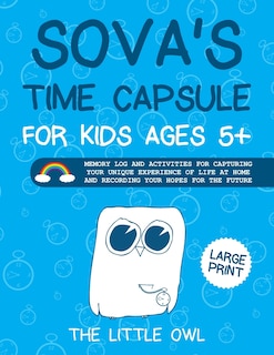 Front cover_Sova's Time Capsule For Kids Ages 5+