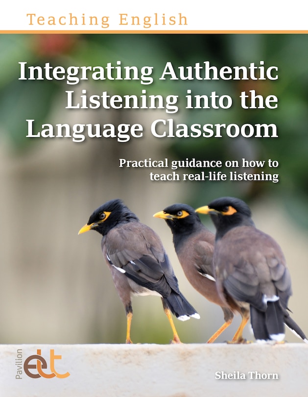 Front cover_Integrating Authentic Listening into the Language Classroom