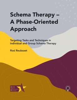 Front cover_Schema Therapy – A Phase-Oriented Approach