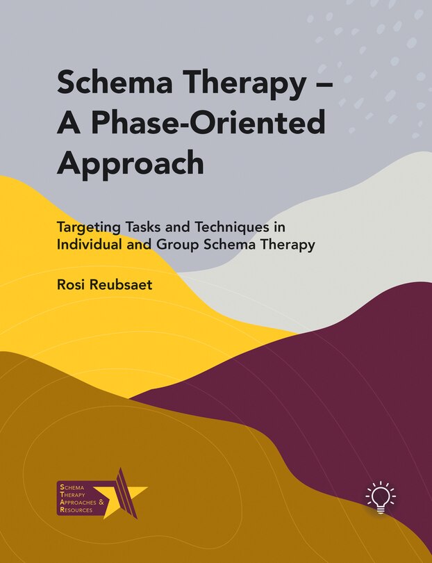 Front cover_Schema Therapy – A Phase-Oriented Approach