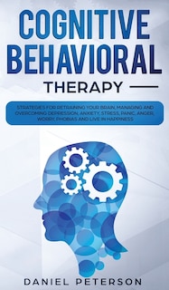 Cognitive Behavioral Therapy