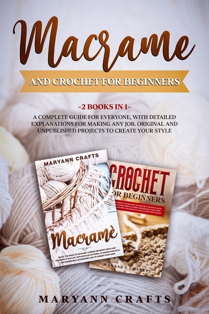 Front cover_Macrame And Crochet For Beginners