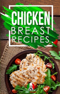 Front cover_Chicken Breast Recipes