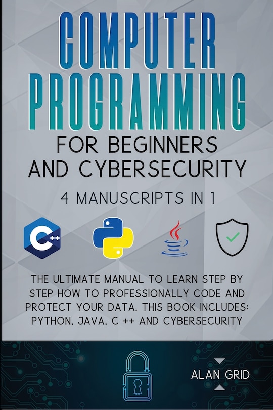 Front cover_Computer Programming for Beginners and Cybersecurity