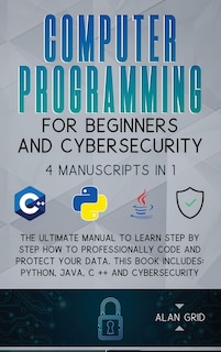 Couverture_Computer Programming for Beginners and Cybersecurity