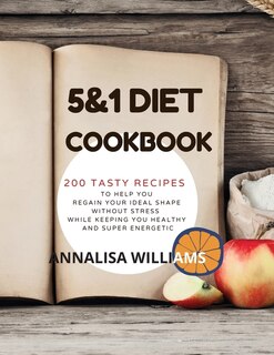 Couverture_5 and 1 Diet Cookbook