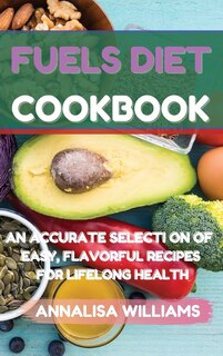 Couverture_Fuels Diet Cookbook