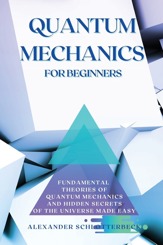 Couverture_Quantum Mechanics For Beginners