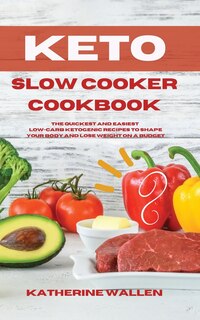 Front cover_Keto Slow Cooker Cookbook