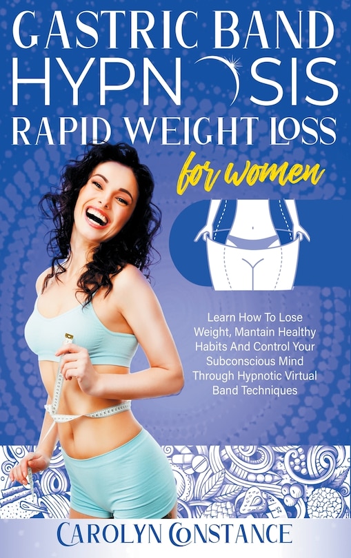Front cover_Gastric Band Hypnosis Rapid Weight Loss for Women