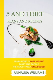 Front cover_5 And 1 Diet Plans And Recipes