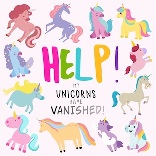 Couverture_Help! My Unicorns Have Vanished!