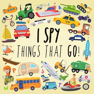Front cover_I Spy - Things That Go!