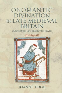 Couverture_Onomantic Divination in Late Medieval Britain