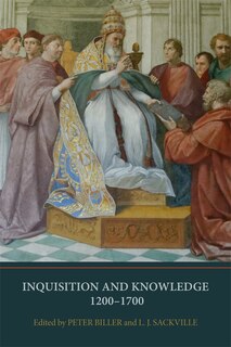 Front cover_Inquisition and Knowledge, 1200-1700