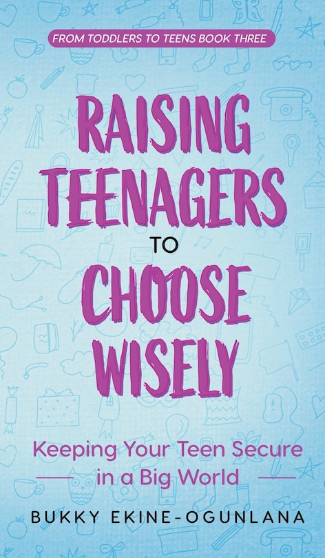 Couverture_Raising Teenagers to Choose Wisely