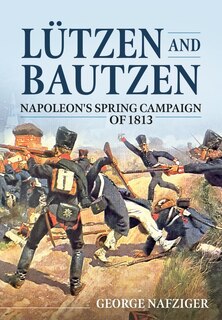 Couverture_Lutzen And Bautzen