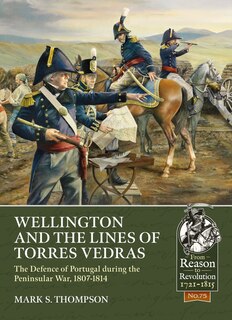 Front cover_Wellington And The Lines Of Torres Vedras