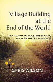 Front cover_Village Building at the End of the World