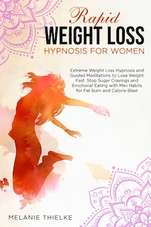 Front cover_Rapid Weight Loss Hypnosis For Women