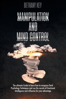 Front cover_Manipulation And Mind Control