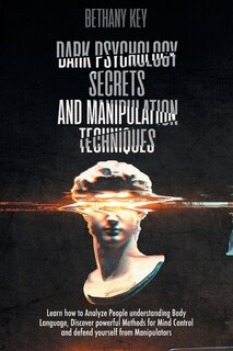 Couverture_Dark Psychology Secrets and Manipulation Techniques