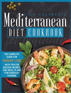 Couverture_Mediterranean Diet Cookbook for Beginners