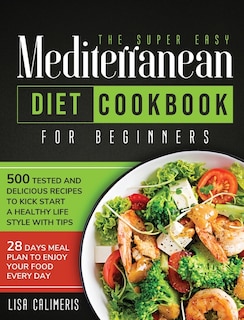 Front cover_The Super Easy Mediterranean Diet Cookbook