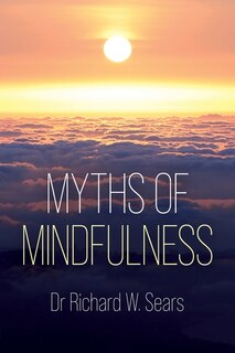 Couverture_Myths of Mindfulness