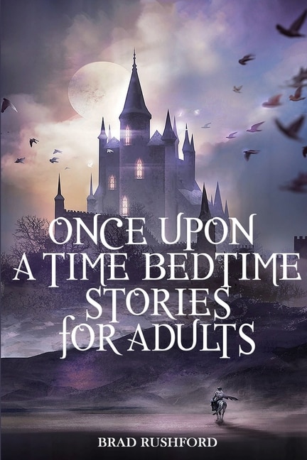 Front cover_Once Upon a Time-Bedtime Stories For Adults