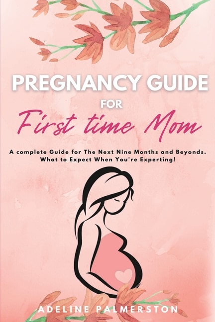 Front cover_Pregnancy Guide for First Time Moms