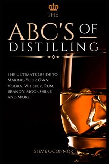Couverture_The ABC'S of Distilling