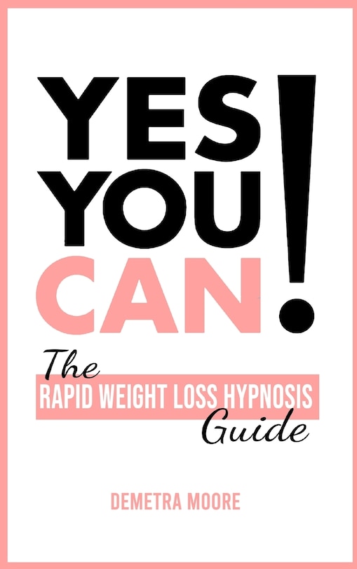 Couverture_Yes you CAN!-The Rapid Weight Loss Hypnosis Guide