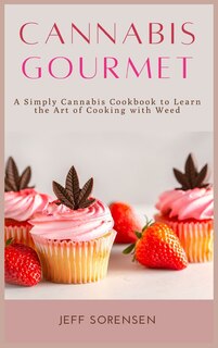 Front cover_Cannabis Gourmet