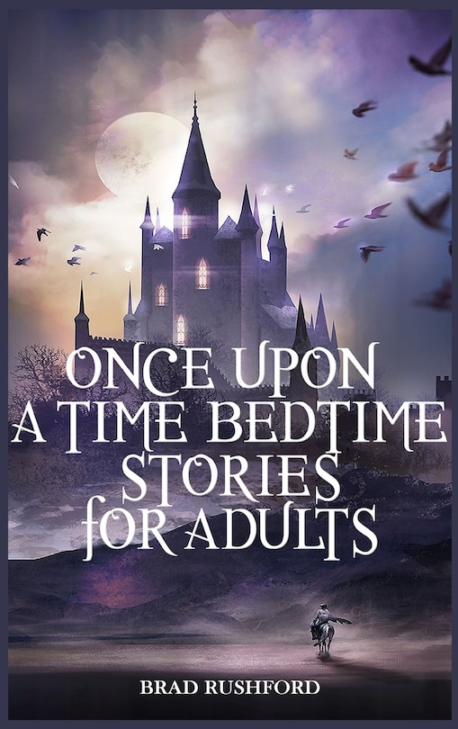 Front cover_Once Upon a Time-Bedtime Stories For Adults