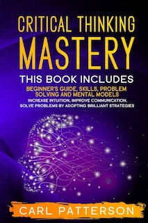 Front cover_Critical Thinking Mastery