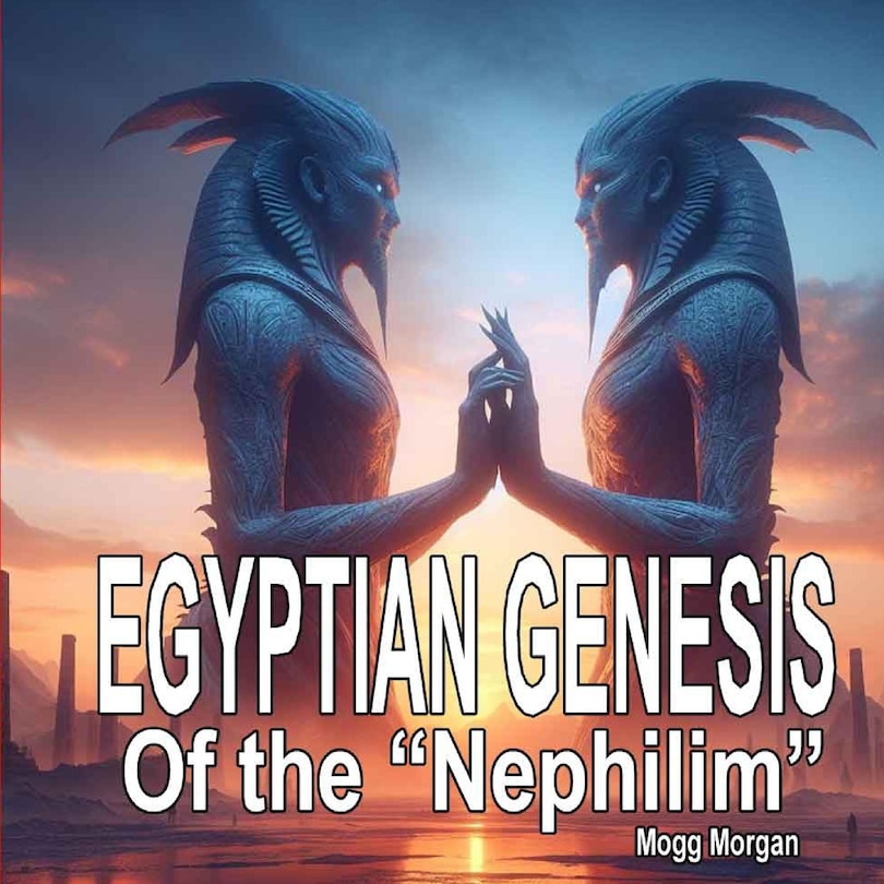 Couverture_Egyptian Genesis of the Nephilim