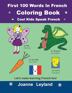 Front cover_First 100 Words In French Coloring Book Cool Kids Speak French