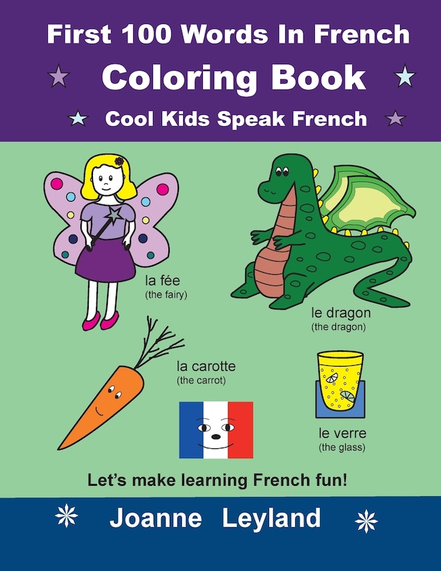 Front cover_First 100 Words In French Coloring Book Cool Kids Speak French